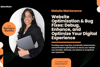 fix bugs, enhance features, and optimize your web application