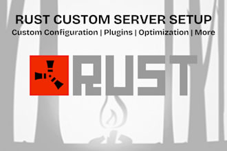 get your rust game server up and running quickly