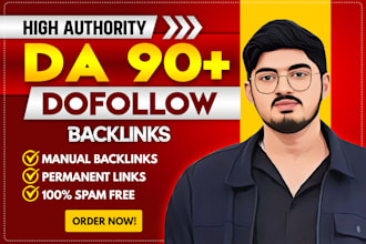 make high authority da 90 plus SEO dofollow backlinks for google ranking