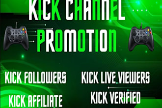 organic kick channel promotion to increase followers and chatters