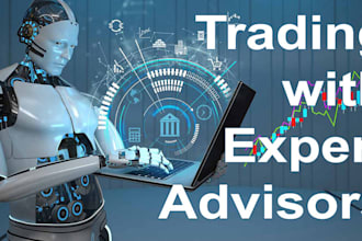 build your forex expert advisor for mt4, mt5 based on your strategy