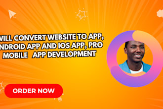 convert website to app, android app and ios app, pro mobile app development
