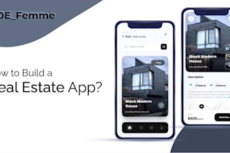 develop real estate app, property app, real estate auction app for business