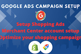 set up google ads and merchant shop