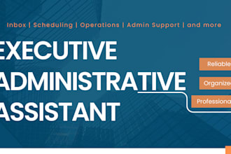 be your executive virtual assistant