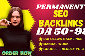 provide high quality DR 60 to 90 permanent seo dofollow backlinks