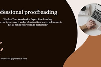 manually rewrite ,copy edit, proofread and paraphrase your document