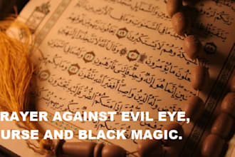 do powerful quran prayer against evil eye, curse and black magic