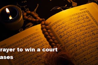 amplify a powerful holy quran prayer to win a court case for you