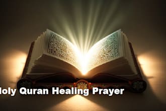 do the powerful holy quran energy healing to remove bad energy in you