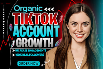 grow and promote your tiktok account followers organically