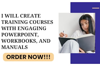 create training courses with engaging powerpoint, workbooks, and manuals