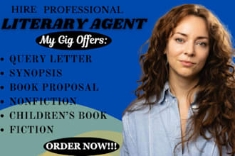find a perfect literary agent, synopsis, book proposal, query letter