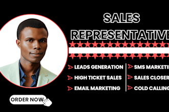 be your sales closer sales representative generate leads sales rep do cold call