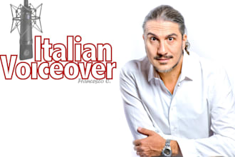 record an italian male voice over for radio, tv and web
