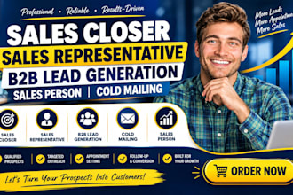 be your sales closer sales representative b2b lead generation sales person