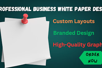 create a professional business white paper design for you