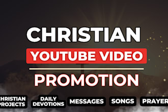 do organic christian youtube video promotion