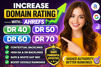 increase domain rating ahrefs dr 70, contextual off page seo backlinks, dr 50