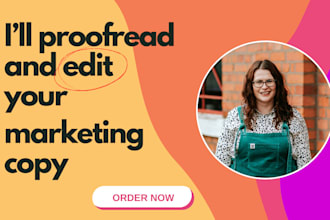 proofread, edit and rewrite any marketing text as your copy editor