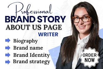 write your brand story, brand strategy, brand name, about us, biography,