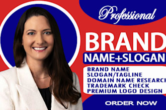 design catchy brand name, business name, slogan and logo