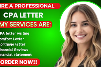 write verified CPA letter, income letter, expense ratio letter, mortgage letter