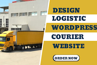 design courier, logistics, and shipping wordpress website with live tracking