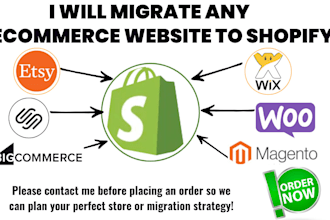 migration shopify wix  etsy wordpress magento copy clone website