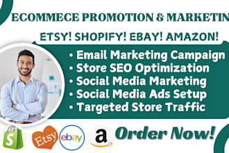 promote and advertise your etsy, shopify, ebay and amazon stores to boost sales