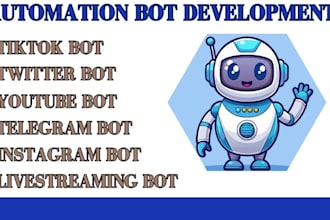 develop tiktok api bot, youtube api bot, instagram api bot, telegram api bot