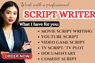 write engaging screenplays, movie scripts, video game scripts, documentary TV