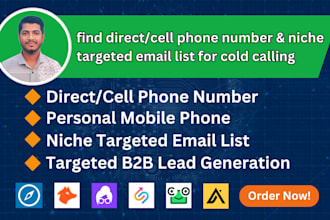 build niche targeted email list and find cell phone number for cold calling