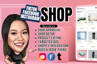 setup facebook shop, instagram shop, tiktok dropshipping shop and run ads