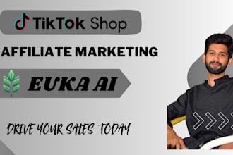 do tiktok shop affiliate marketing using euka ai bot