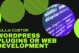 create wordpress website and custom plugin development