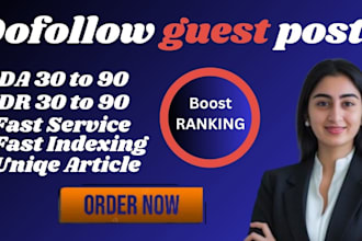 do high da guest post, dofollow guest posting with SEO backlinks to get ranking