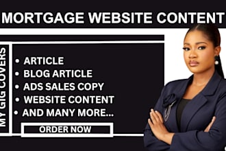 write mortgage website content, mortgage ads sales copy, mortgage blog post