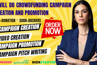 create and promote your crowdfunding kickstarter indiegogo gofundme campaign
