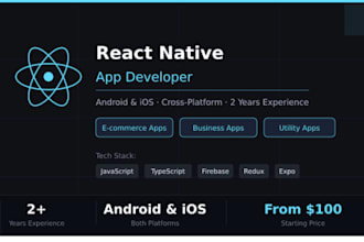 develop a professional react native app for android and ios