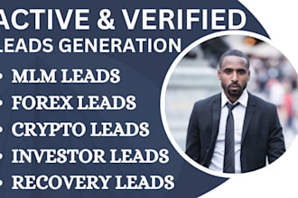 provide active mlm, forex, crypto, investor leads for europe, canada, uk and usa