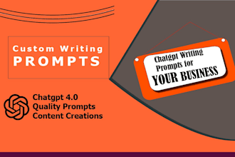 write custom chatgpt prompts for you