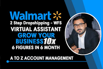 do walmart wfs, walmart listing, shipment as your walmart VA