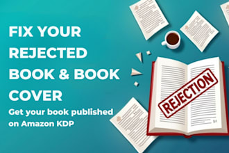 fix book cover and book interior rejected issue for amazon KDP