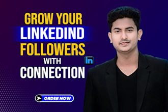 grow your linkedin profile or company page with real followers or connections
