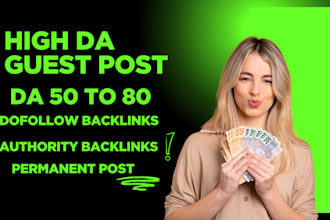 do high da guest post with dofollow backlinks on high authority websites