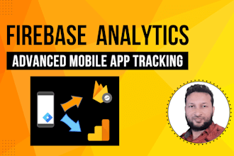 setup firebase analytics for advanced mobile app tracking