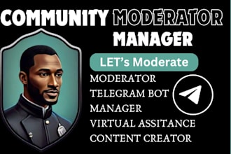 do telegram community manager, discord moderator, create content and engagement