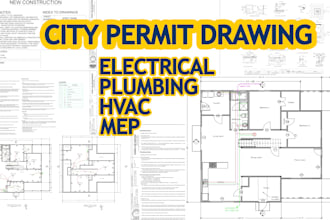 design city permit plan for  2d autocad electrical drawing, plumbing, mep, hvac