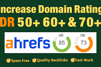 increase domain rating ahrefs dr and domain authority with high da DR backlinks